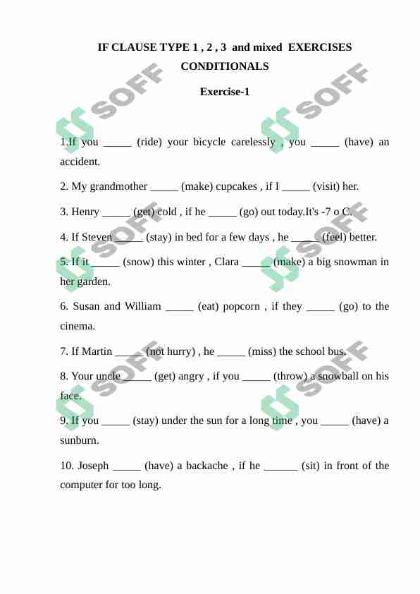 IF CLAUSE TYPE 1 , 2 , 3  and mixed  EXERCISES CONDITIONALS