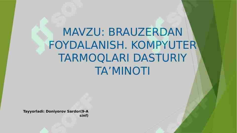 BRAUZERDAN FOYDALANISH. KOMPYUTER TARMOQLARI DASTURIY TA’MINOTI