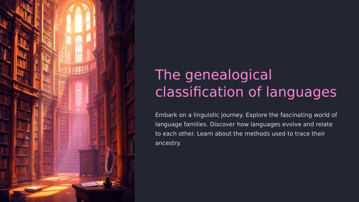 The genealogical classification of languages