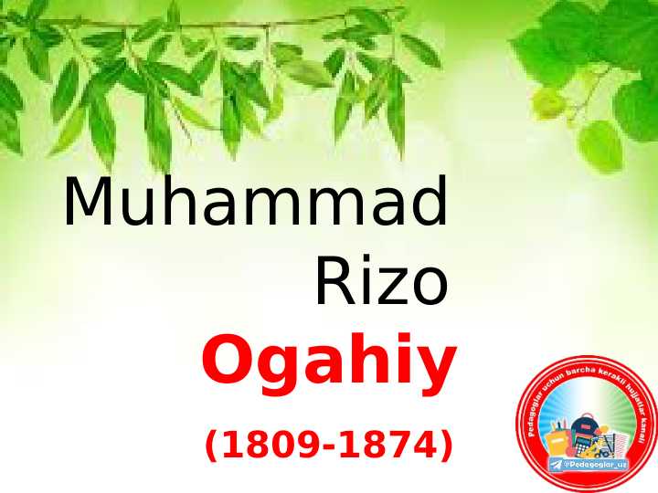 Muhammad Rizo Ogahiy. G`azallar.