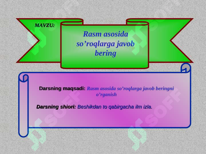 Rasm asosida so’roqlarga javob bering