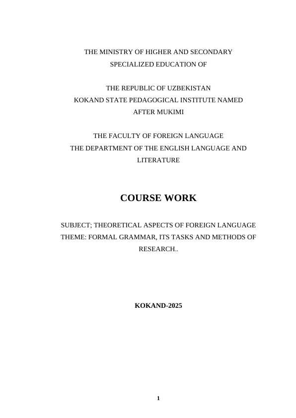 FORMAL GRAMMAR, ITS TASKS AND METHODS OF RESEARCH..