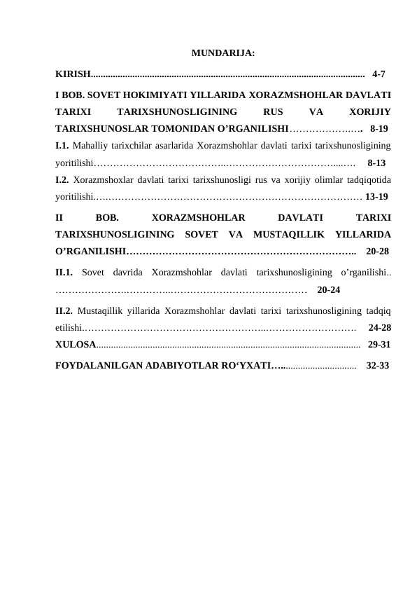 Xorazmshohlar va Anushteginiylar davlati tarixining Rossiya imperiyasi va Sovet hokimiyati yillarida tarixshunosligi