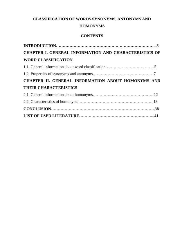 CLASSIFICATION OF WORDS SYNONYMS, ANTONYMS AND HOMONYMS