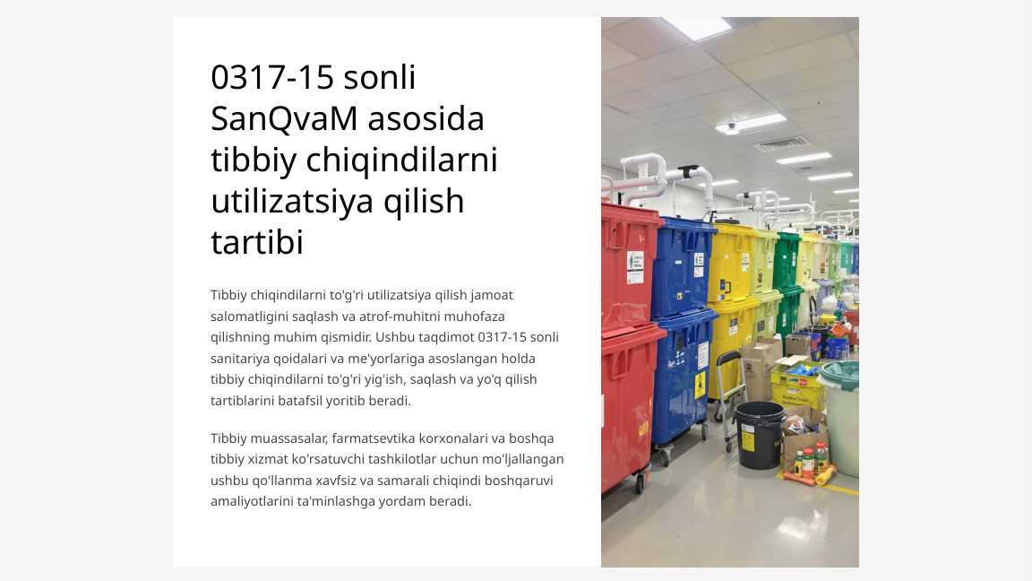 0317-15 sonli SanQvaM asosida hosil bo’lgan tibbiy chiqindilarni utilizatsiya qilish tartibi.
