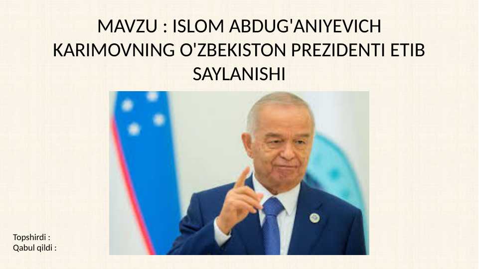 ISLOM ABDUG'ANIYEVICH KARIMOVNING O'ZBEKISTON PREZIDENTI ETIB SAYLANISHI