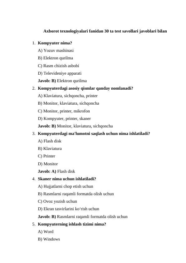 Axborot texnologiyalari fanidan 30 ta test savollari javoblari bilan