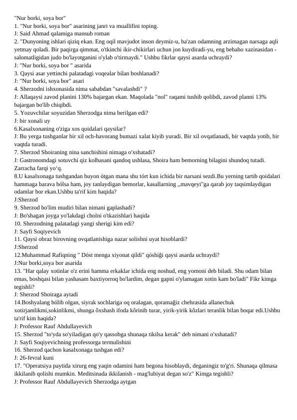 Nur borki soya bor savol javoblar