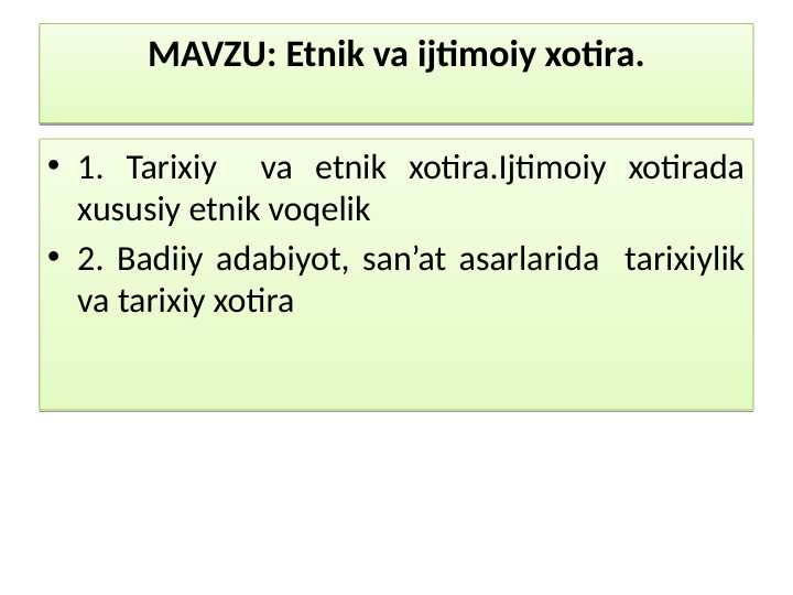 Etnik va ijtimoiy xotira