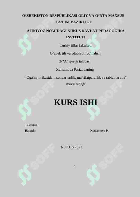 Ogahiy lirikasida insonparvarlik, ma’rifatpararlik va tabiat tasviri