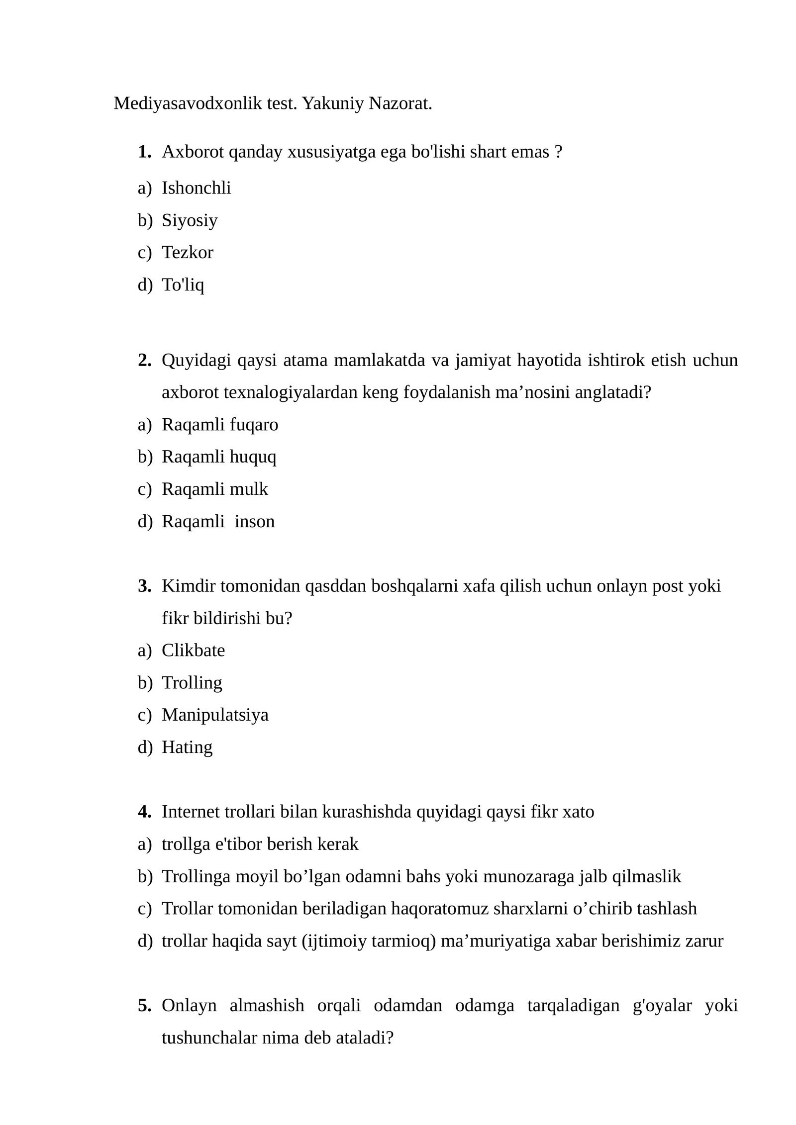 Mediyasavodxonlik test. Yakuniy Nazorat