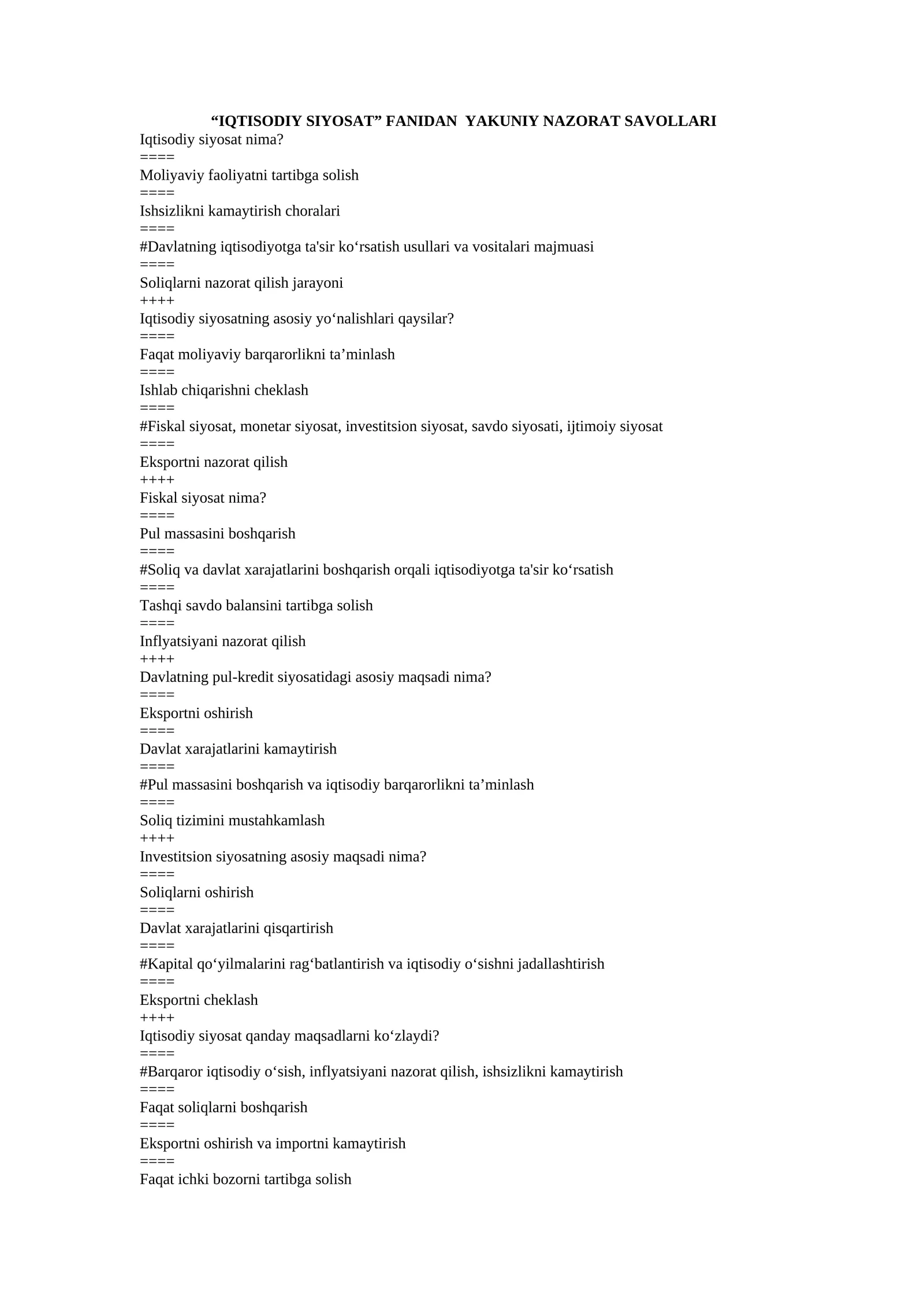 IQTISODIY SIYOSAT FANIDAN  YAKUNIY NAZORAT SAVOLLARI
