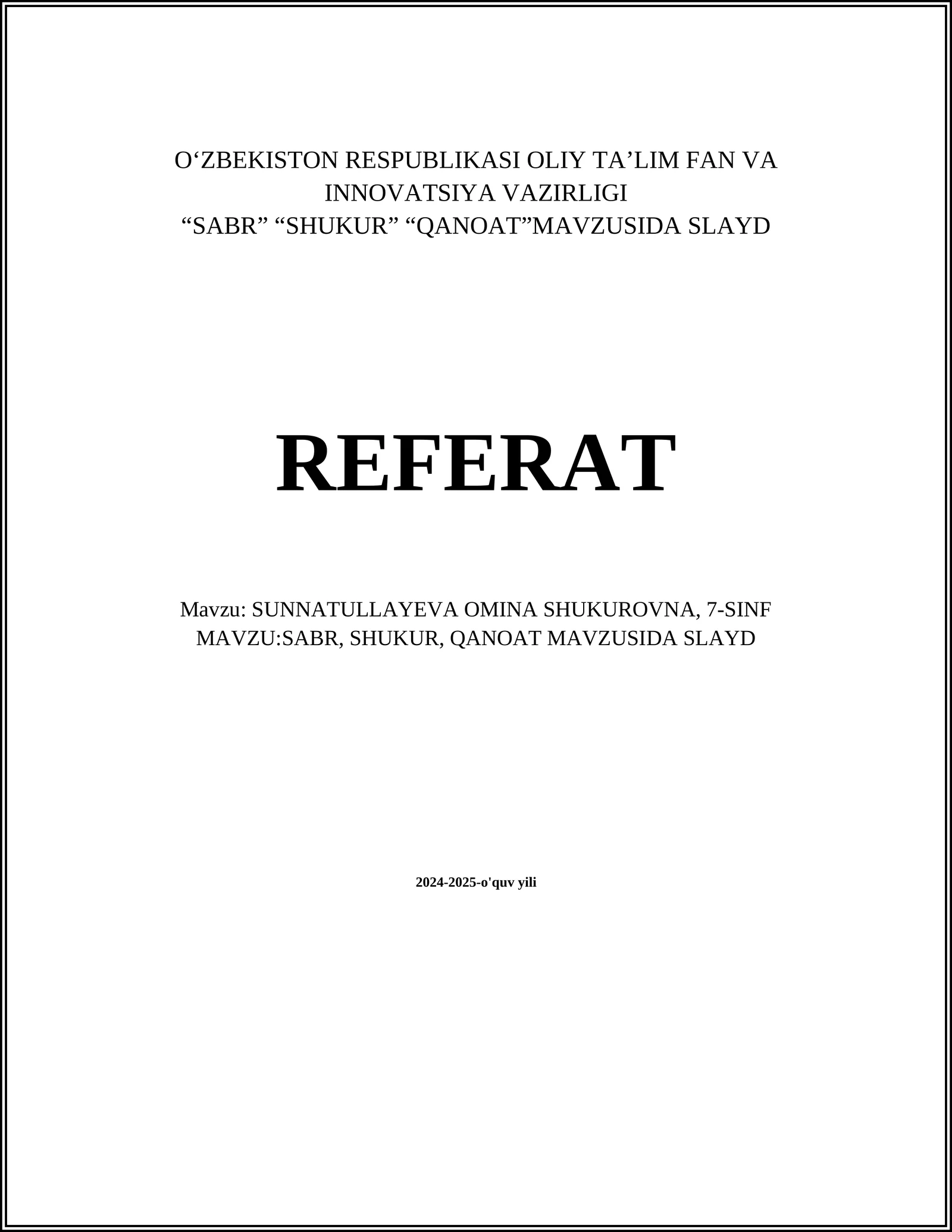 SUNNATULLAYEVA OMINA SHUKUROVNA, 7-SINF