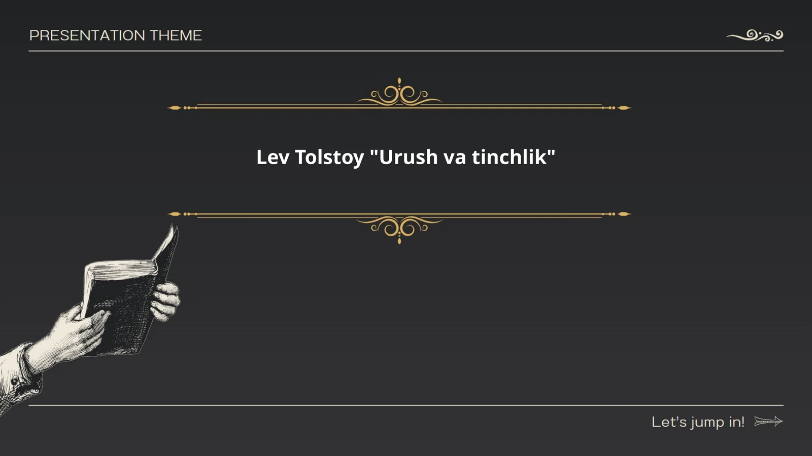 Lev Tolstoy "Urush va tinchlik"