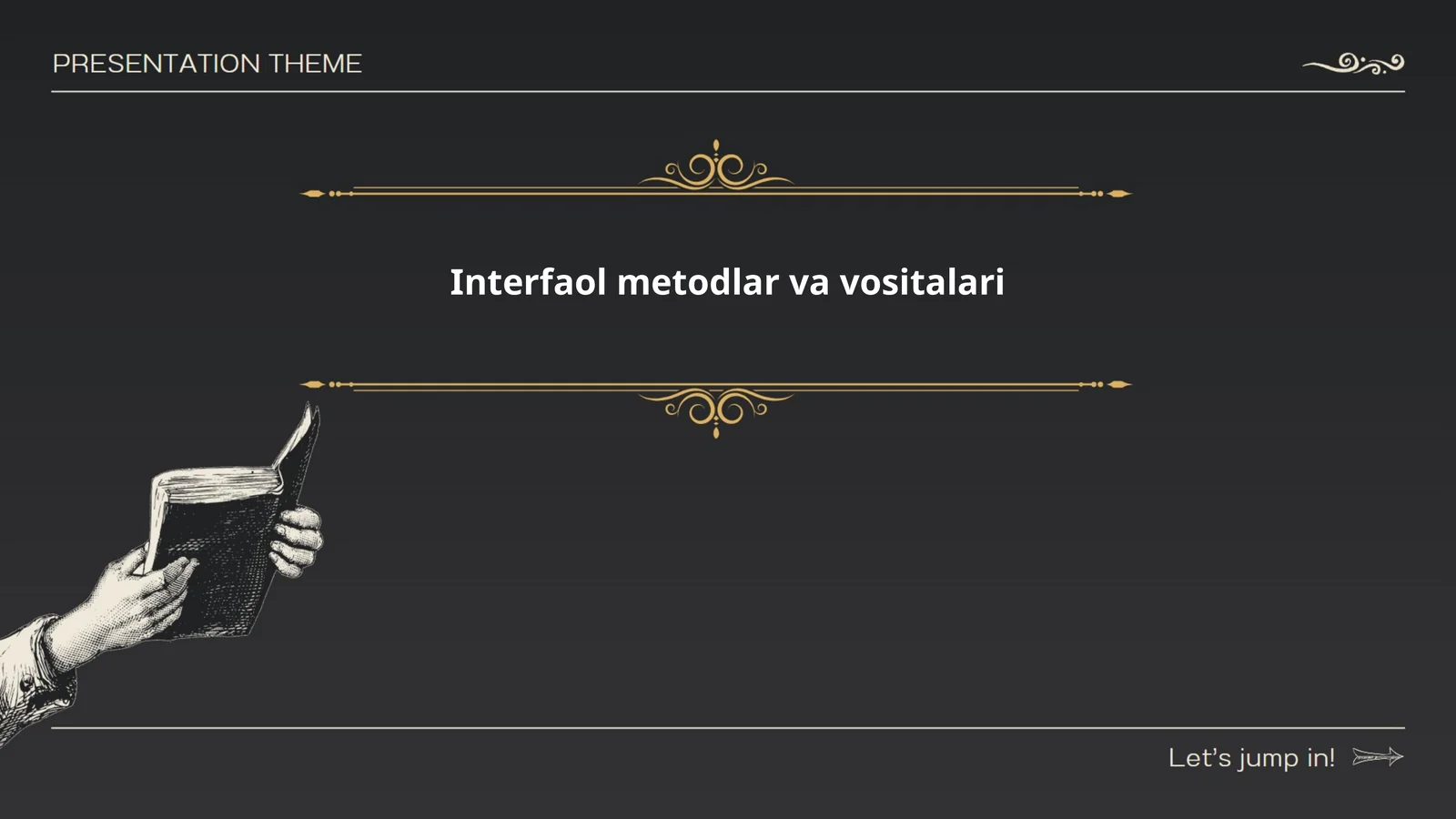 Interfaol metodlar va vositalari