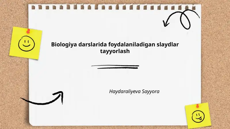 Biologiya darslarida foydalaniladigan slaydlar tayyorlash