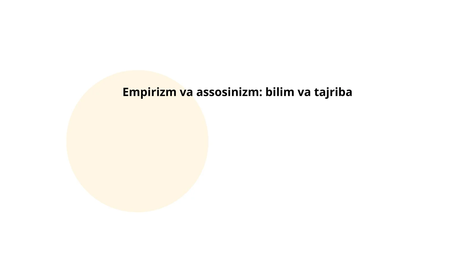 Empirizm va assosinizm: bilim va tajriba