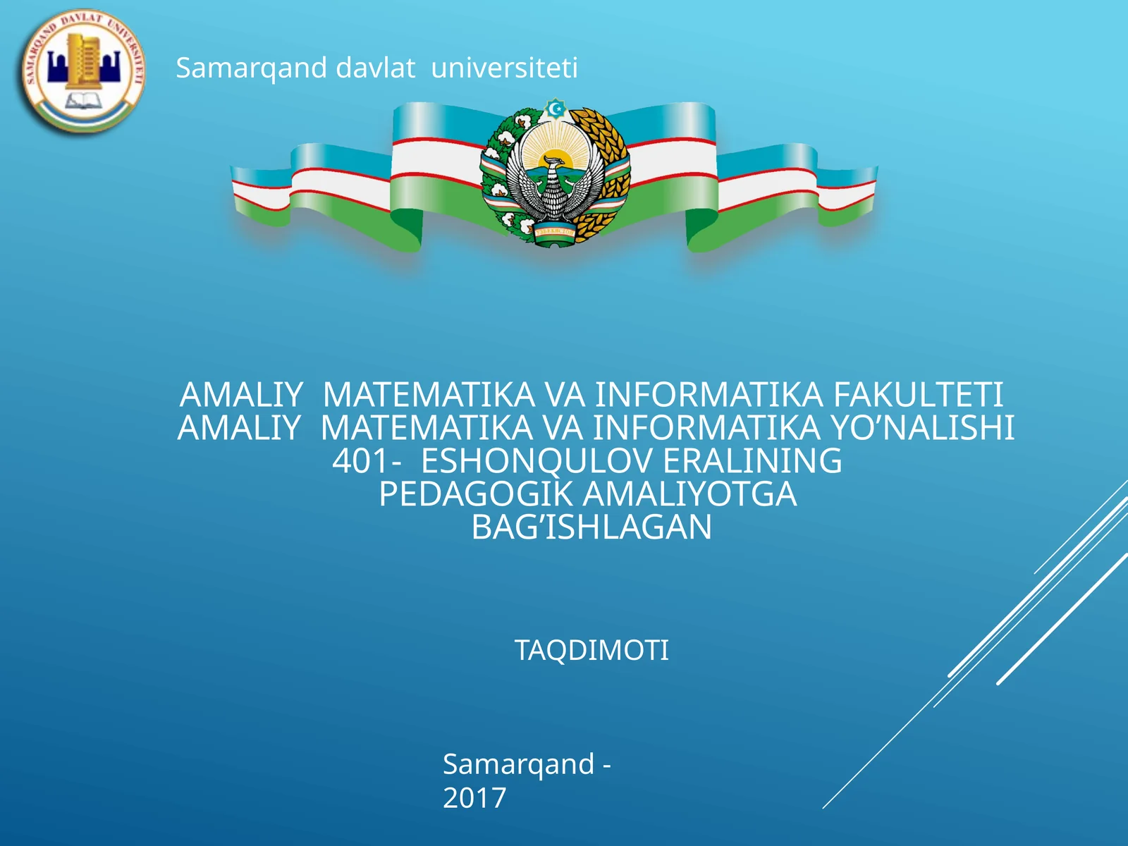 AMALIY MATEMATIKA VA INFORMATIKA FAKULTETI AMALIY MATEMATIKA VA INFORMATIKA YO’NALISHI
