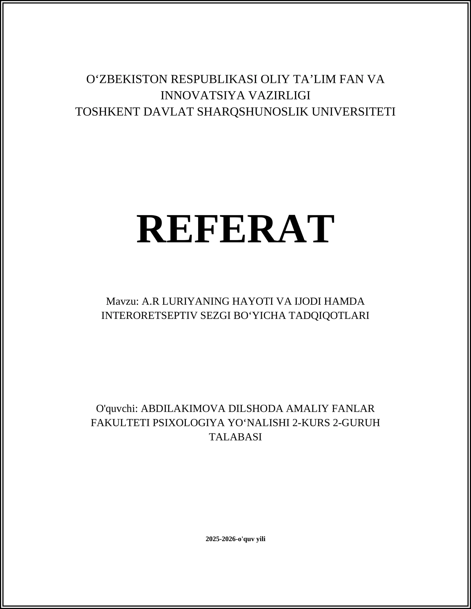 A.R LURIYANING HAYOTI VA IJODI HAMDA INTERORETSEPTIV SEZGI BOʻYICHA TADQIQOTLARI