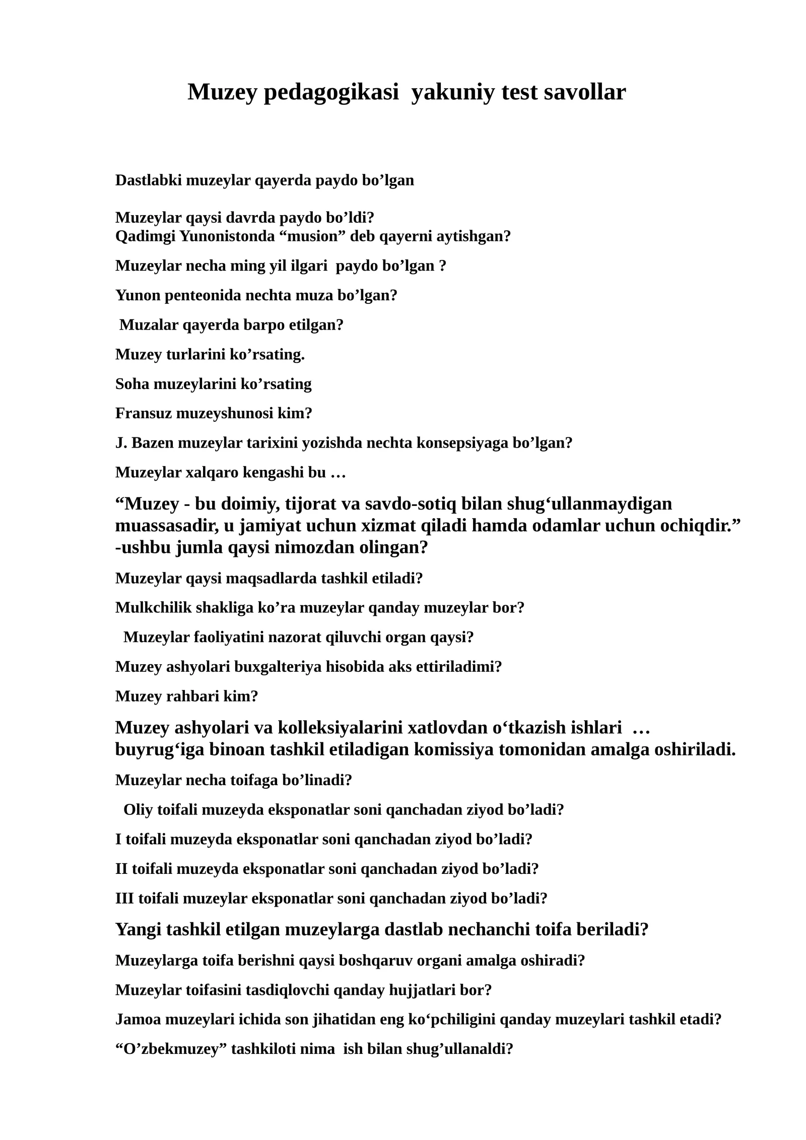 Muzey pedagogikasi yakuniy test savollar