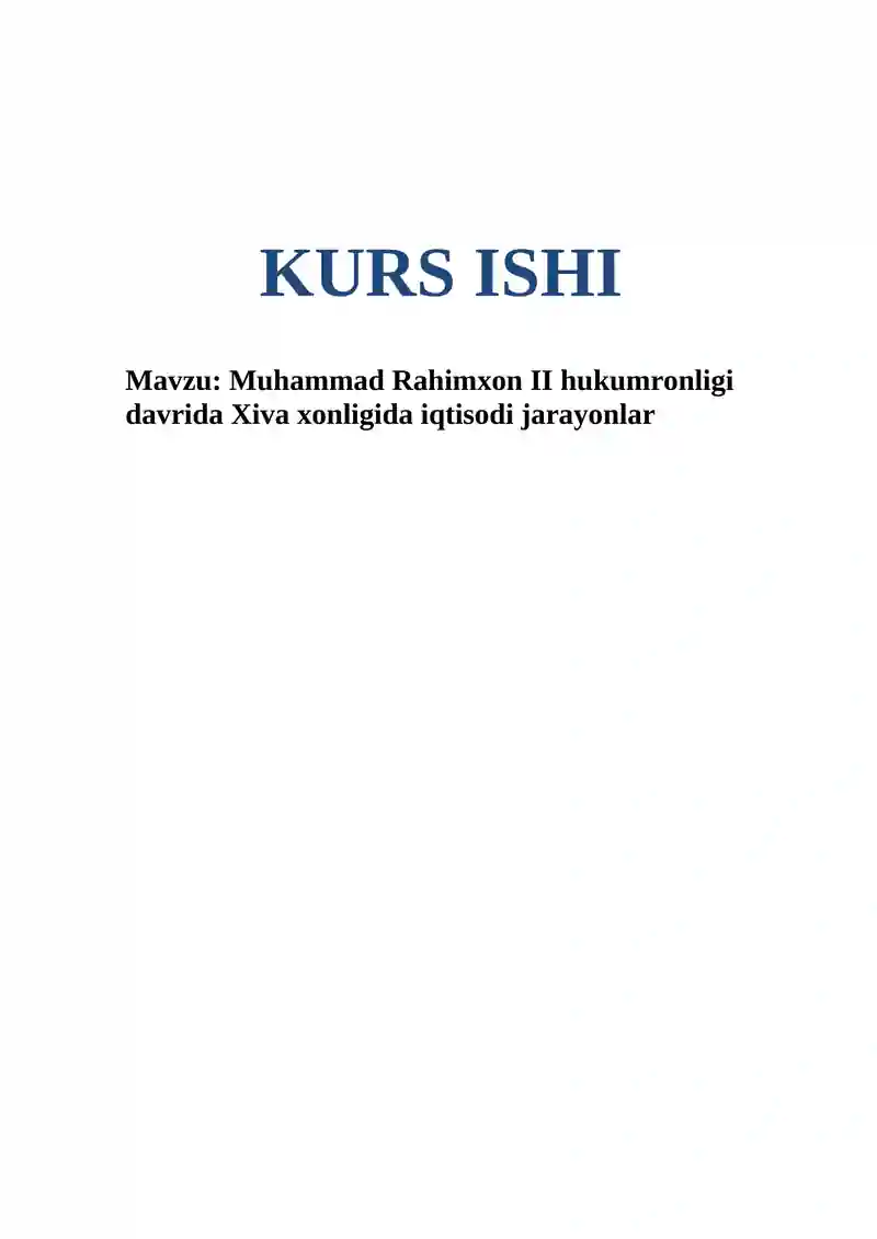 Muhammad Rahimxon II hukumronligi davrida Xiva xonligida iqtisodi jarayonlar