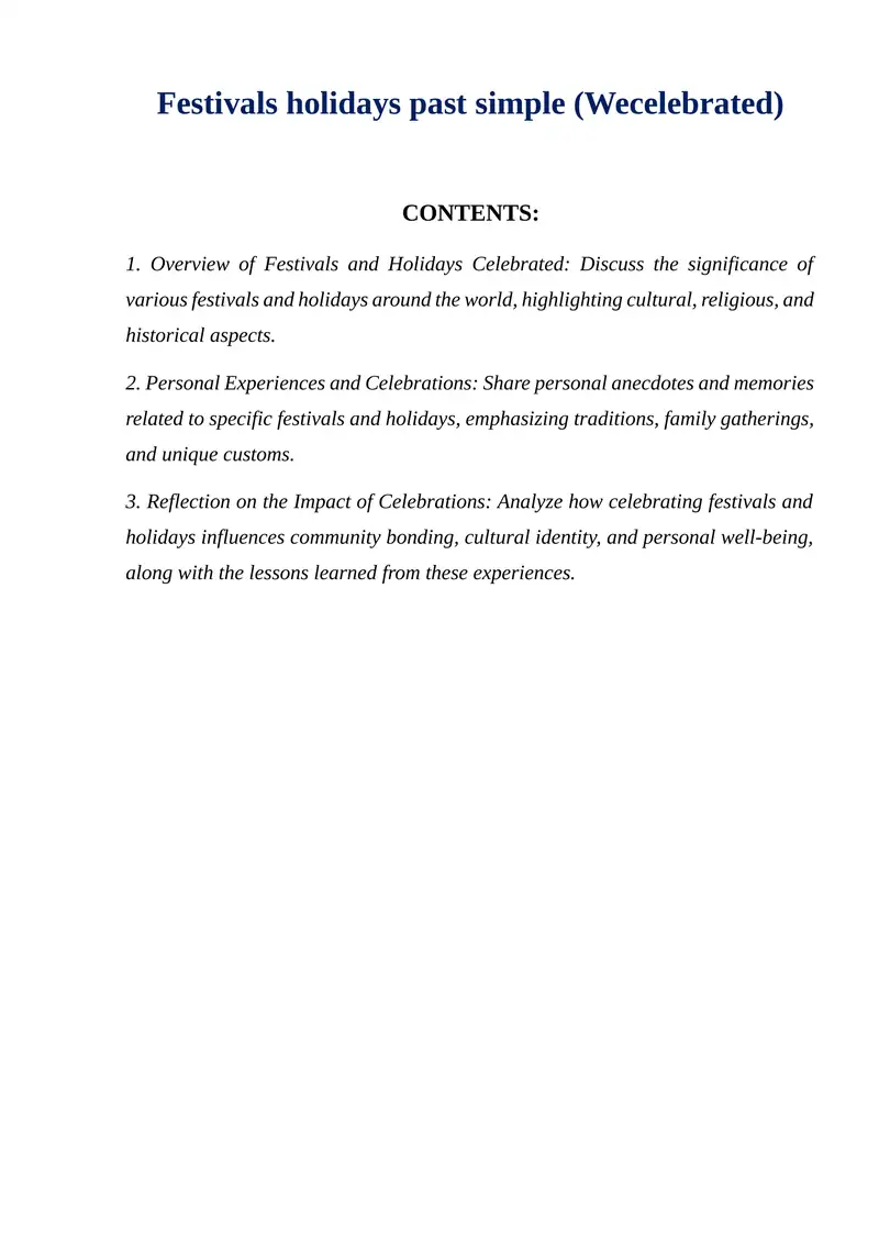 Festivals holidays past simple (Wecelebrated)