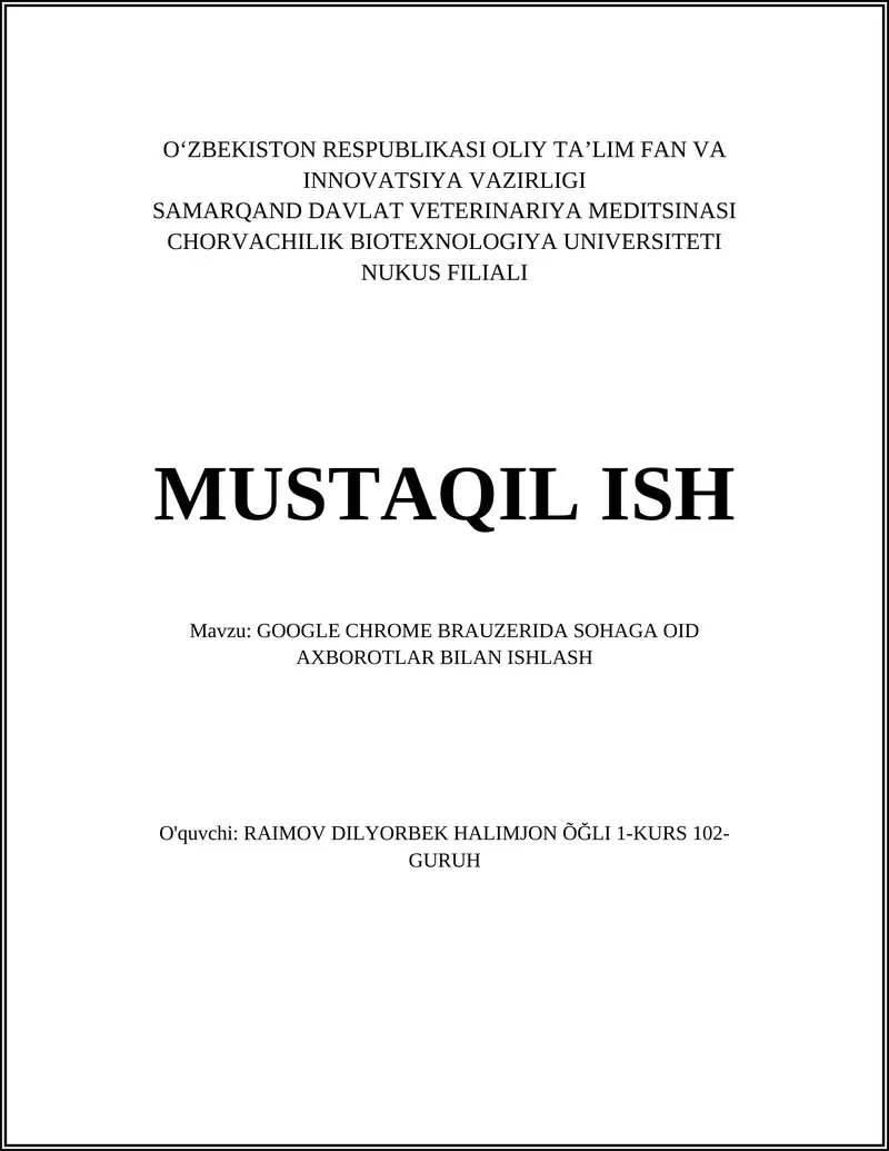 GOOGLE CHROME BRAUZERIDA SOHAGA OID AXBOROTLAR BILAN ISHLASH