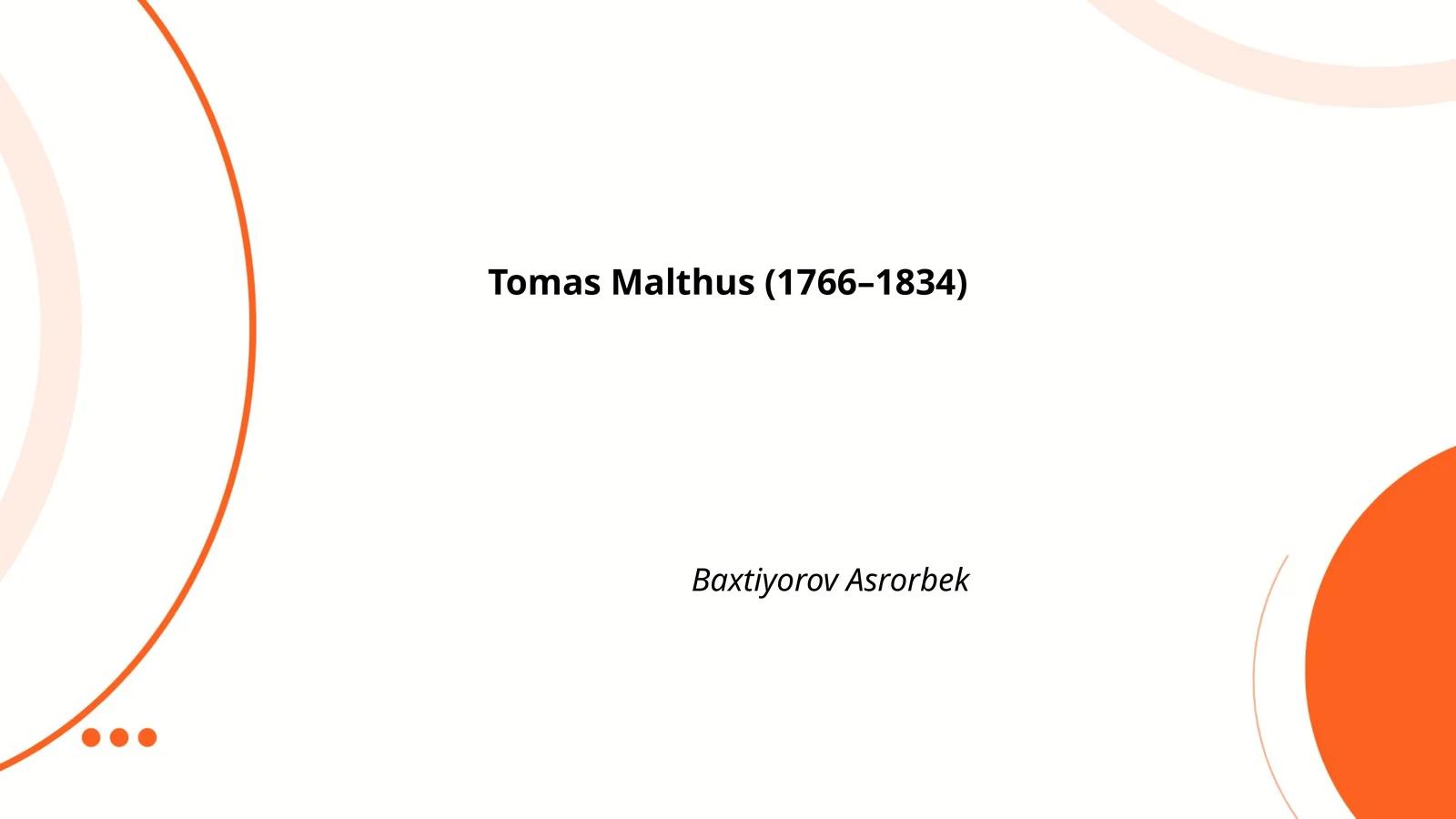 Tomas Malthus (1766–1834)