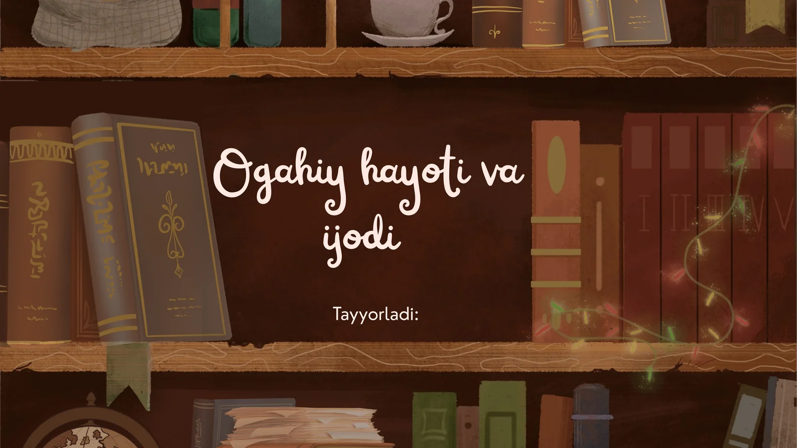 Ogahiyhayoti va ijodi