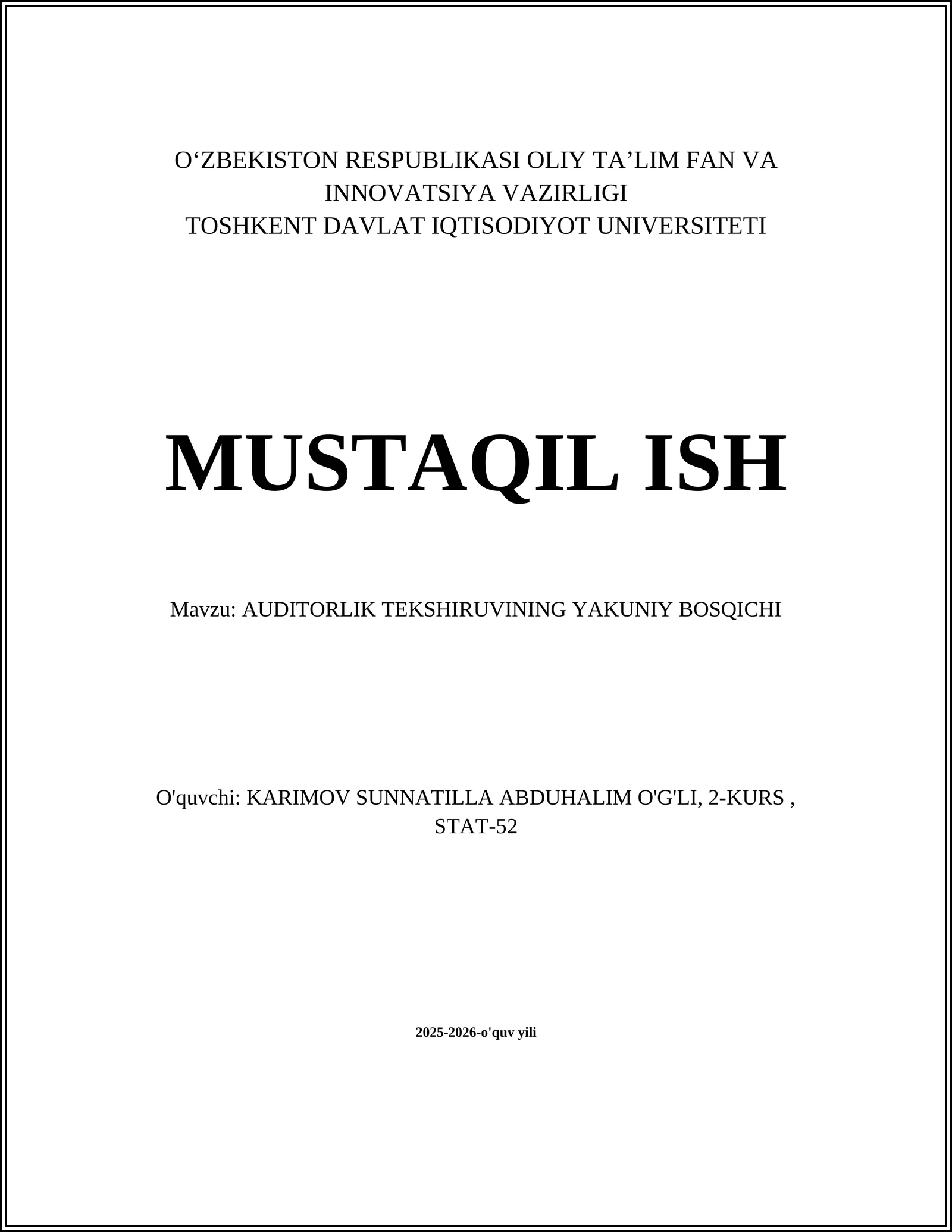 AUDITORLIK TEKSHIRUVINING YAKUNIY BOSQICHI