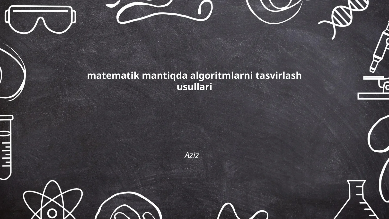 matematik mantiqda algoritmlarni tasvirlash usullari