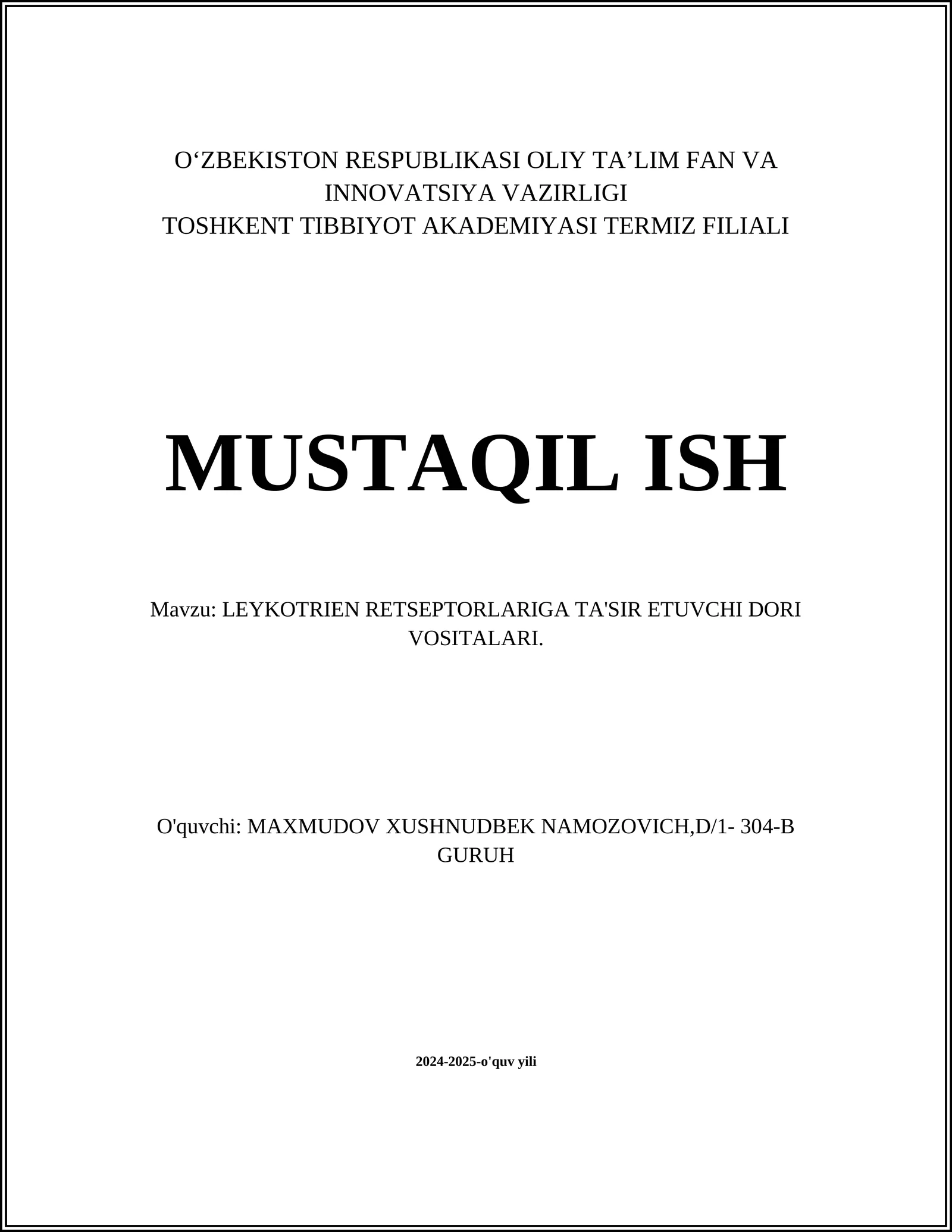 LEYKOTRIEN RETSEPTORLARIGA TA'SIR ETUVCHI DORI VOSITALARI