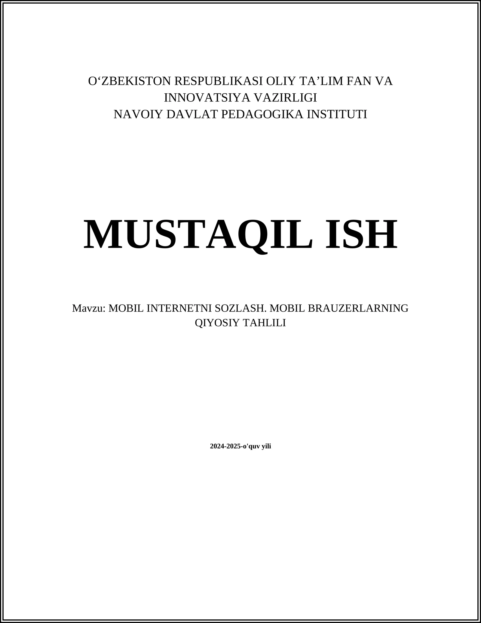 MOBIL INTERNETNI SOZLASH. MOBIL BRAUZERLARNING QIYOSIY TAHLILI