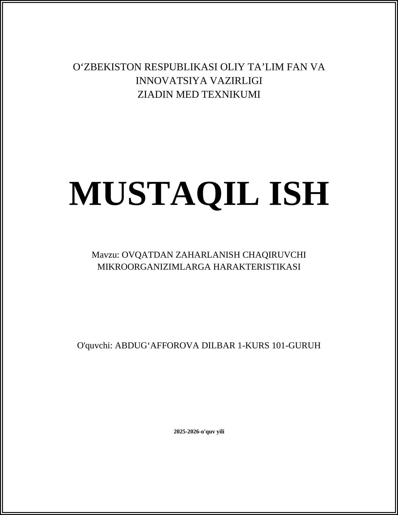 OVQATDAN ZAHARLANISH CHAQIRUVCHI MIKROORGANIZIMLARGA HARAKTERISTIKASI