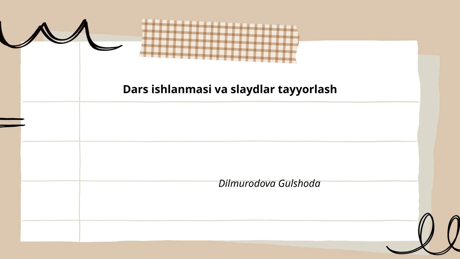 Dars ishlanmasi va slaydlar tayyorlash