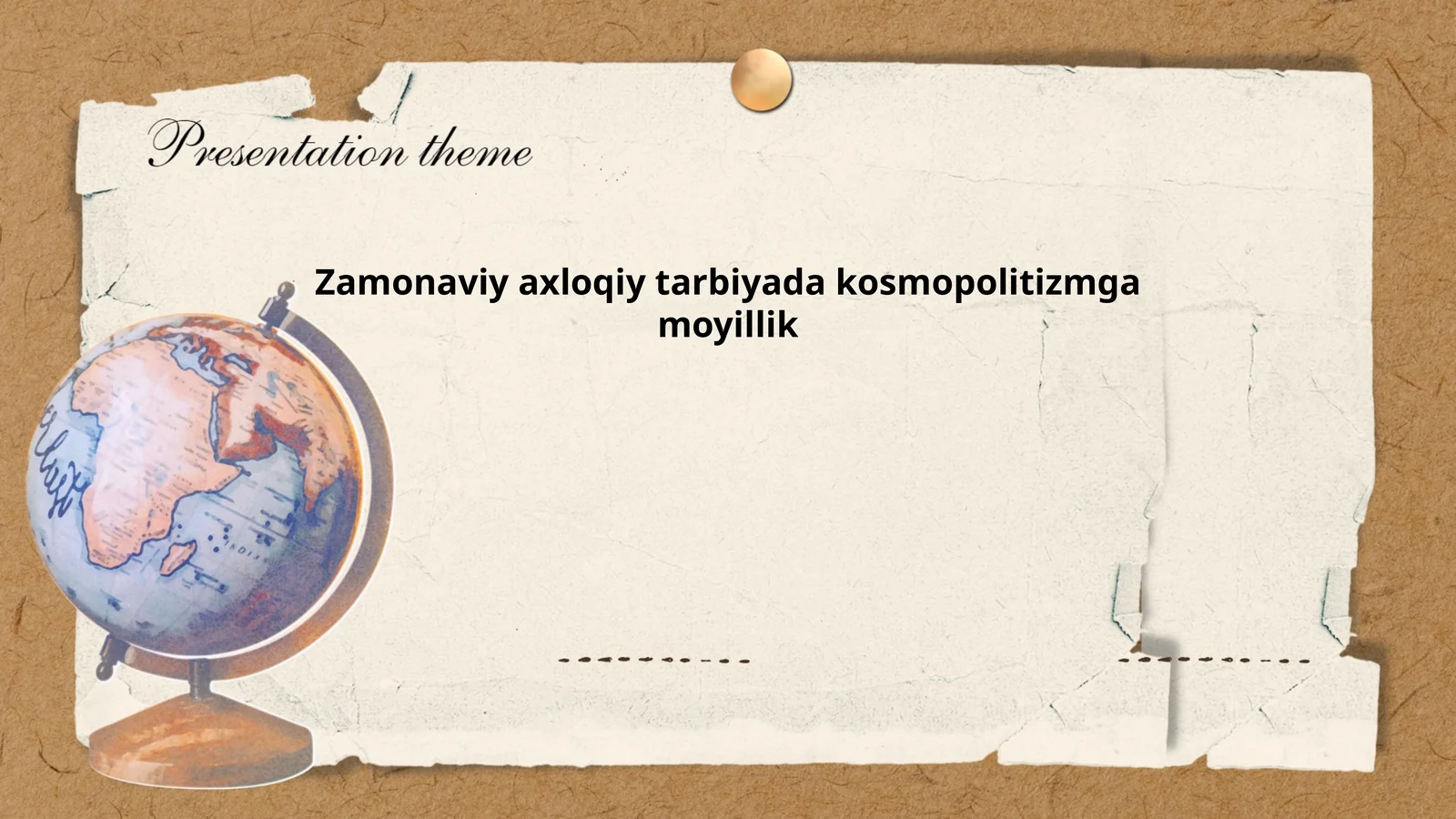 Zamonaviy axloqiy tarbiyada kosmopolitizmga moyillik