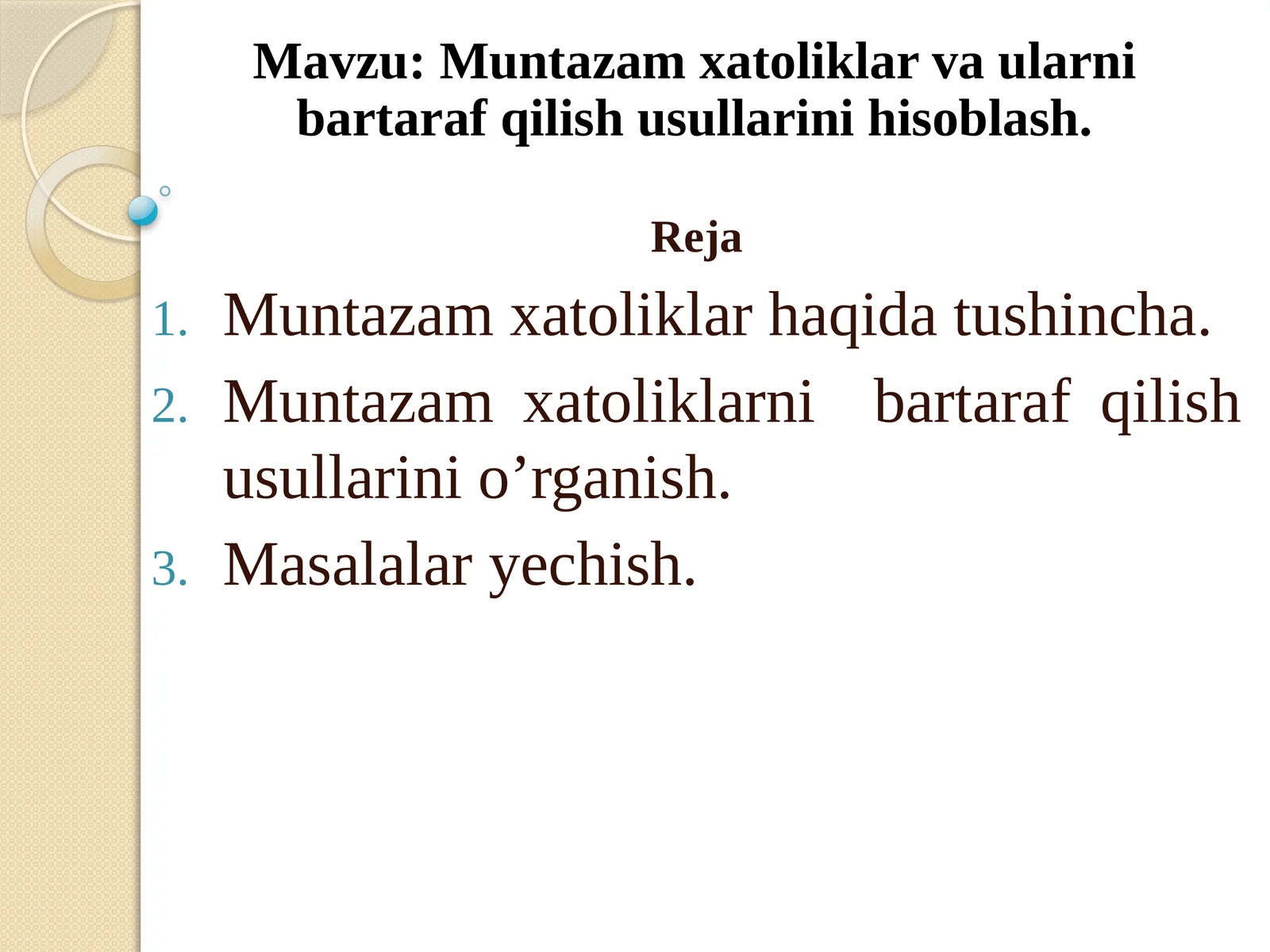 Muntazamxatoliklar va ularni bartarafqilish usullarini hisoblash