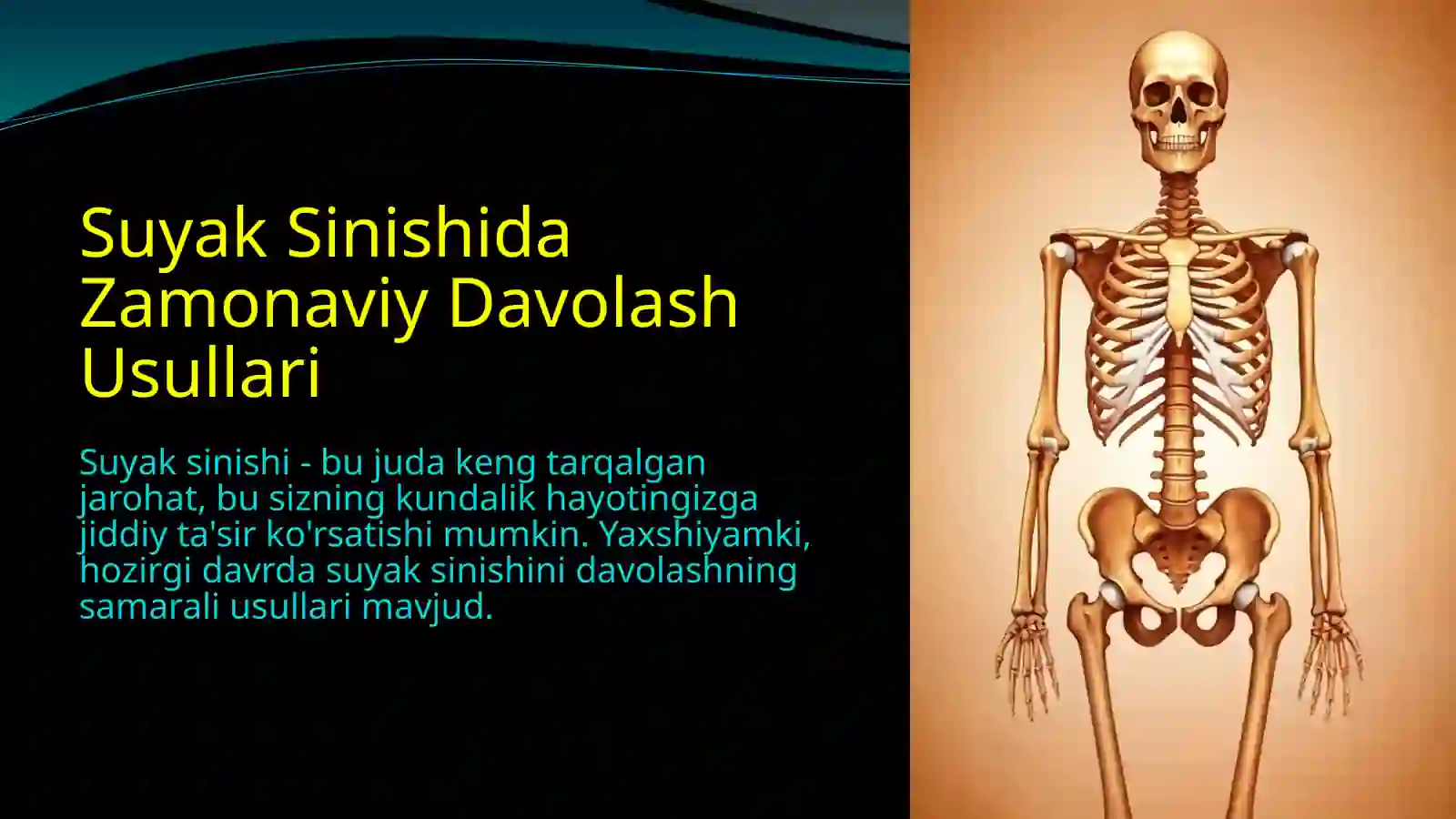 Suyak Sinishida Zamonaviy Davolash Usullari