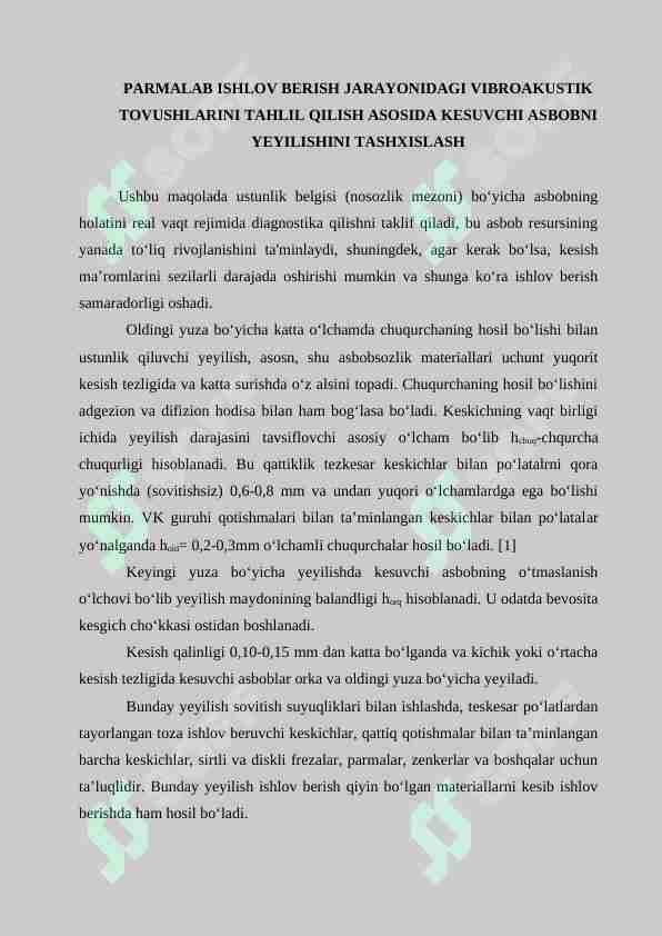 PARMALAB ISHLOV BERISH JARAYONIDAGI VIBROAKUSTIK TOVUSHLARINI TAHLIL QILISH ASOSIDA KESUVCHI ASBOBNI YEYILISHINI TASHXISLASH