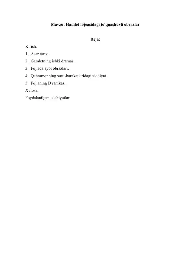 Hamlet fojeasidagi to'qnashuvli obrazlar