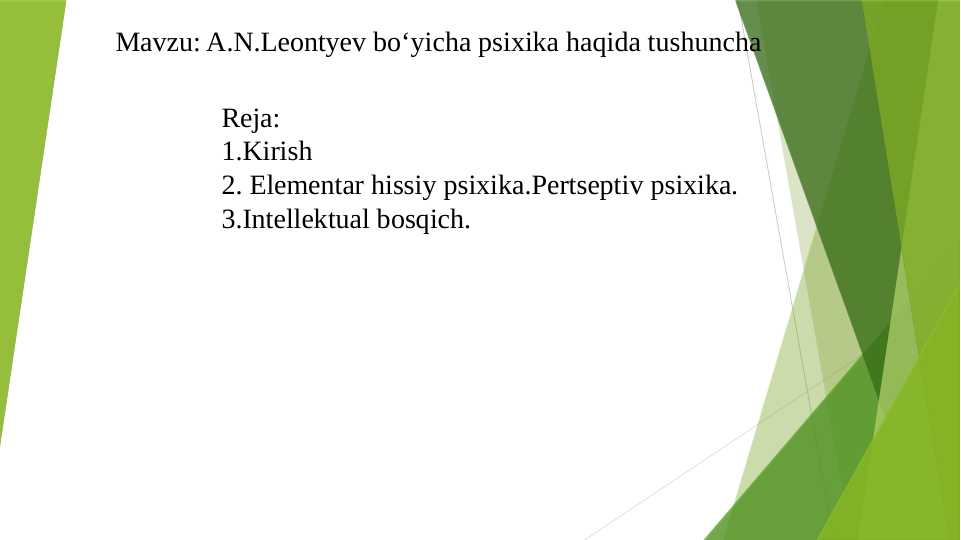 A.N.Leontyev boʻyicha psixika haqida tushuncha
