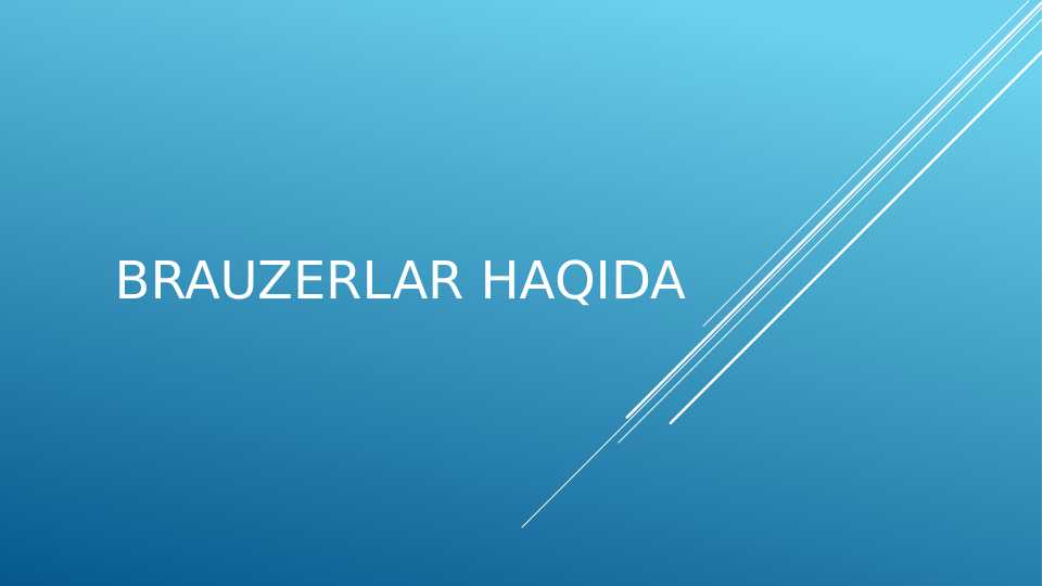 Brauzerlar haqida