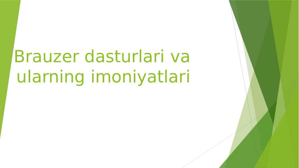 Brauzer dasturlari va ularning imoniyatlari