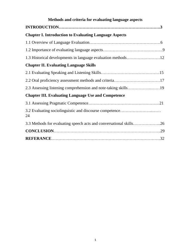 Methods and criteria for evaluating language aspects