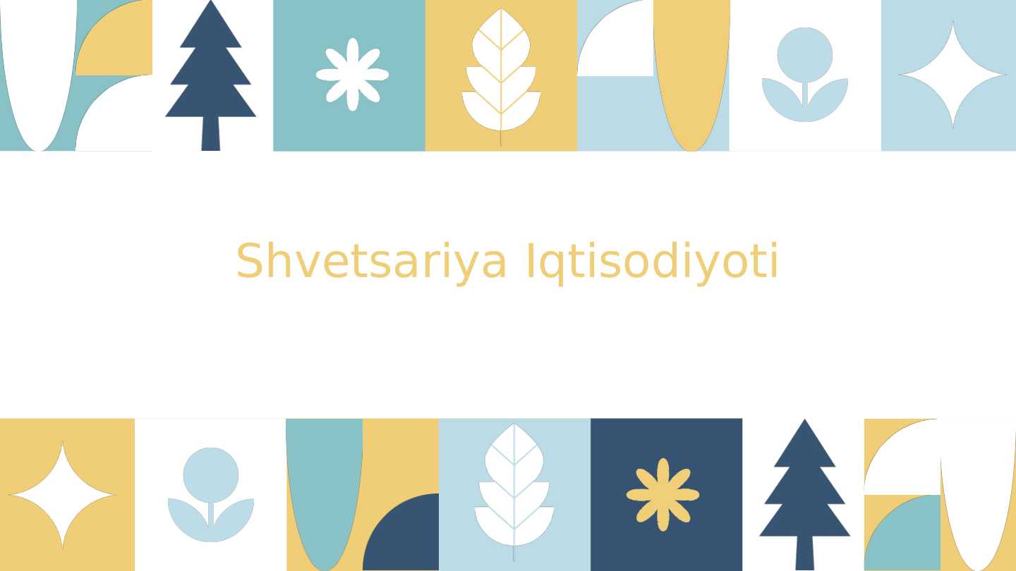 Shvetsariya Iqtisodiyoti