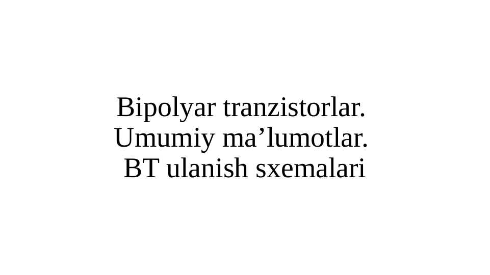 Bipolyar tranzistorlar