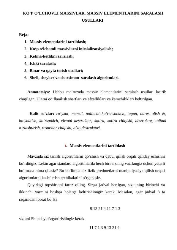 KO’P O’LCHOVLI MASSIVLAR. MASSIV ELEMENTLARINI SARALASH USULLARI