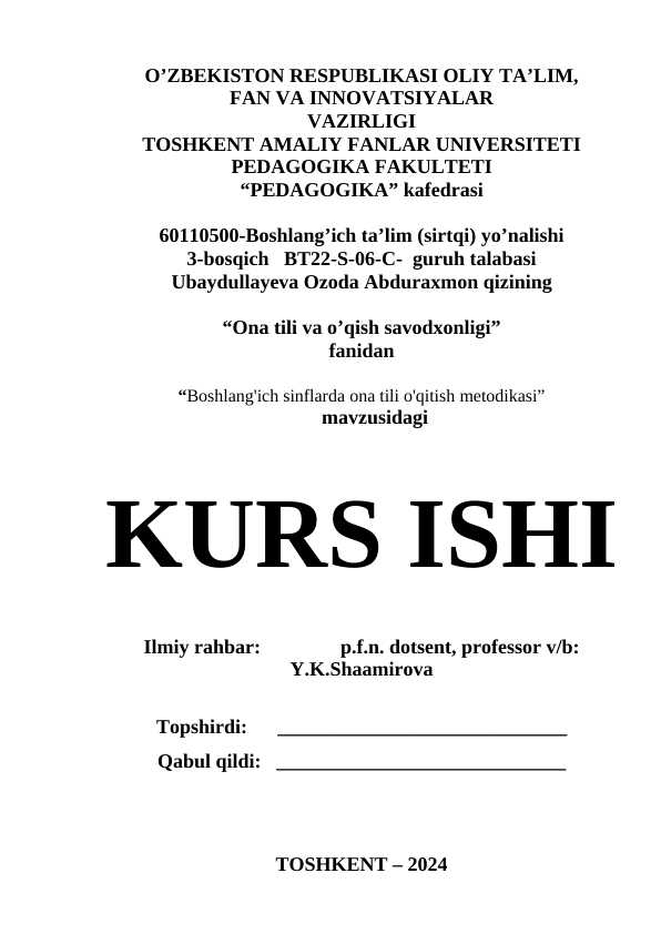 Ona tili va o'qitish savodxonligi fanidan kurs ishi