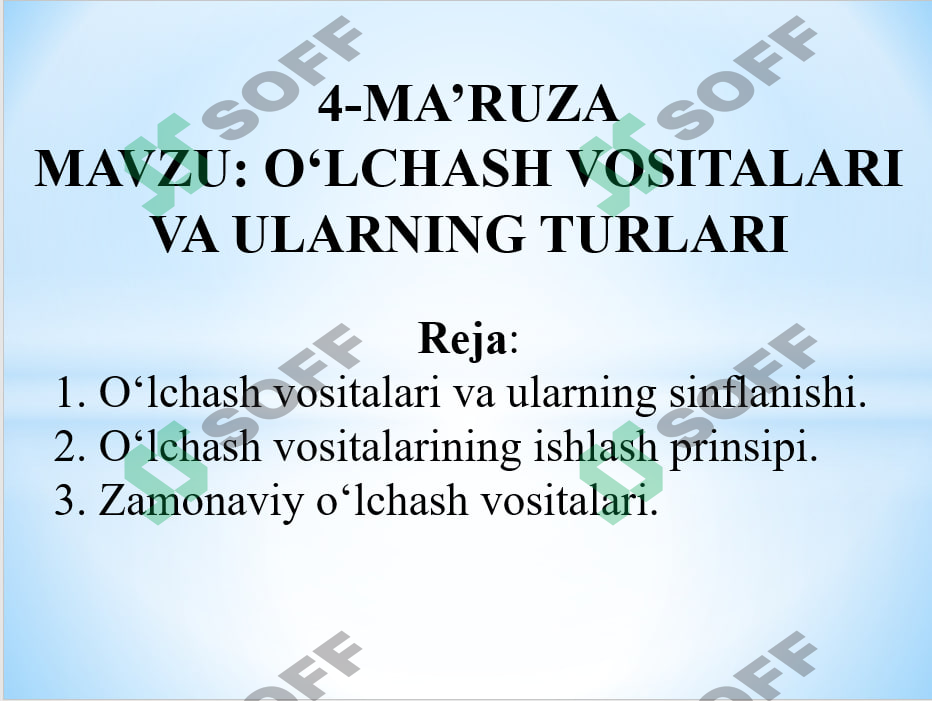 O‘LCHASH VOSITALARI VA ULARNING TURLARI