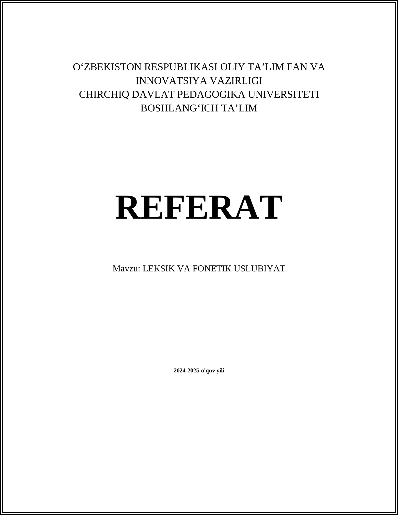 LEKSIK VA FONETIK USLUBIYAT